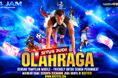 NUSTOTO Situs Judi Olahrga dengan Tampilan Mobile-Friendly untuk Semua Perangkat