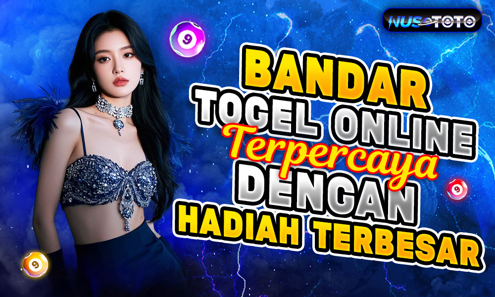 NUSTOTO Bandar Togel Online Terpercaya dengan Hadiah Terbesar