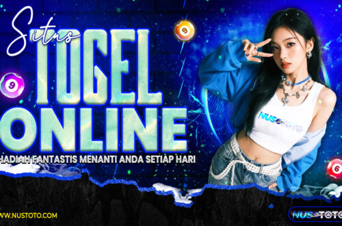 NUSTOTO Situs Togel Online Hadiah Fantastis Menanti Anda Setiap Hari